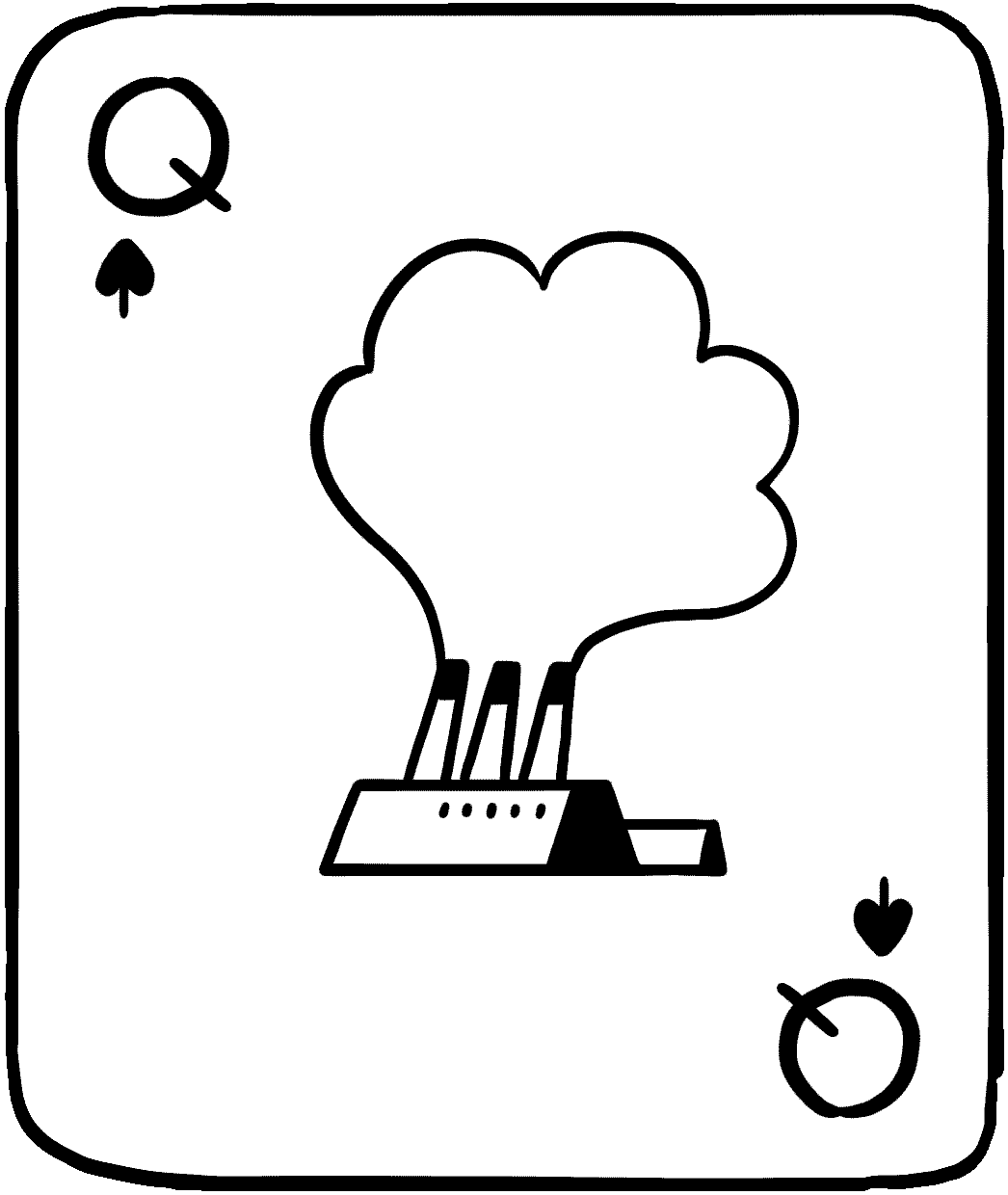 A queen of spades with a factory on the front